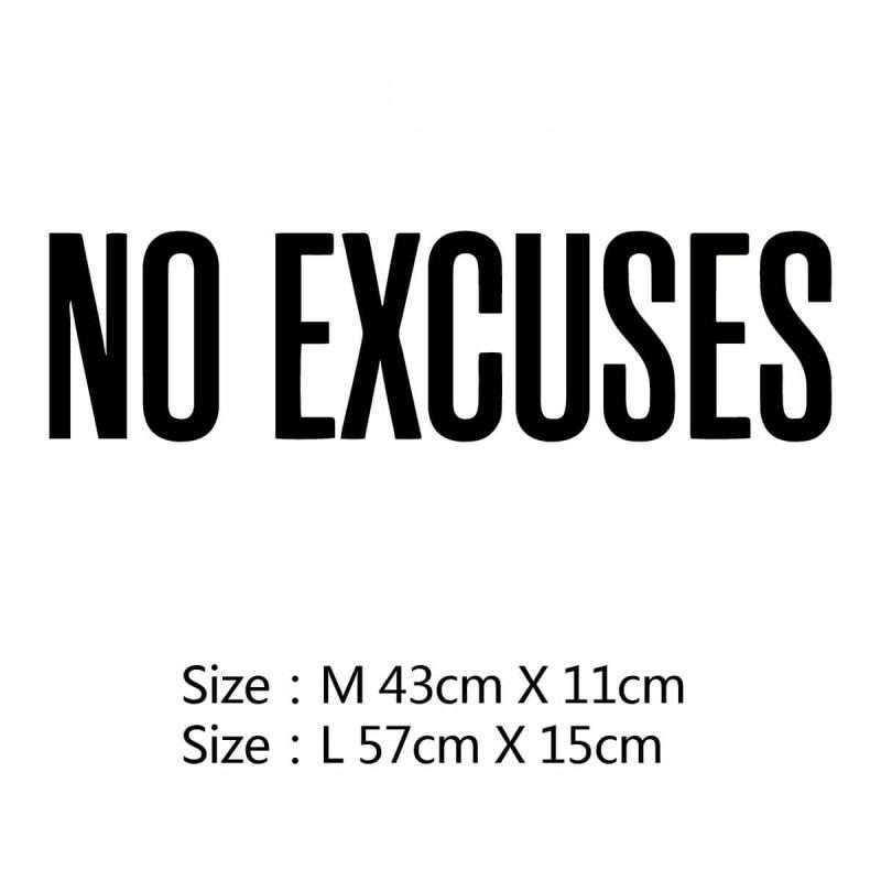 No Excuses Inspirational Wall Quotes