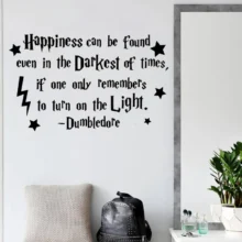 Happiness Can Be Found Even In The Darkest of Times Inspirational Quotes Vinyl Wall Stickers