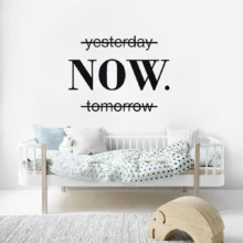 Now Quotes Motivational Sentence Wall Sticker