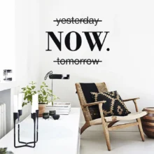 Now Quotes Motivational Sentence Wall Sticker