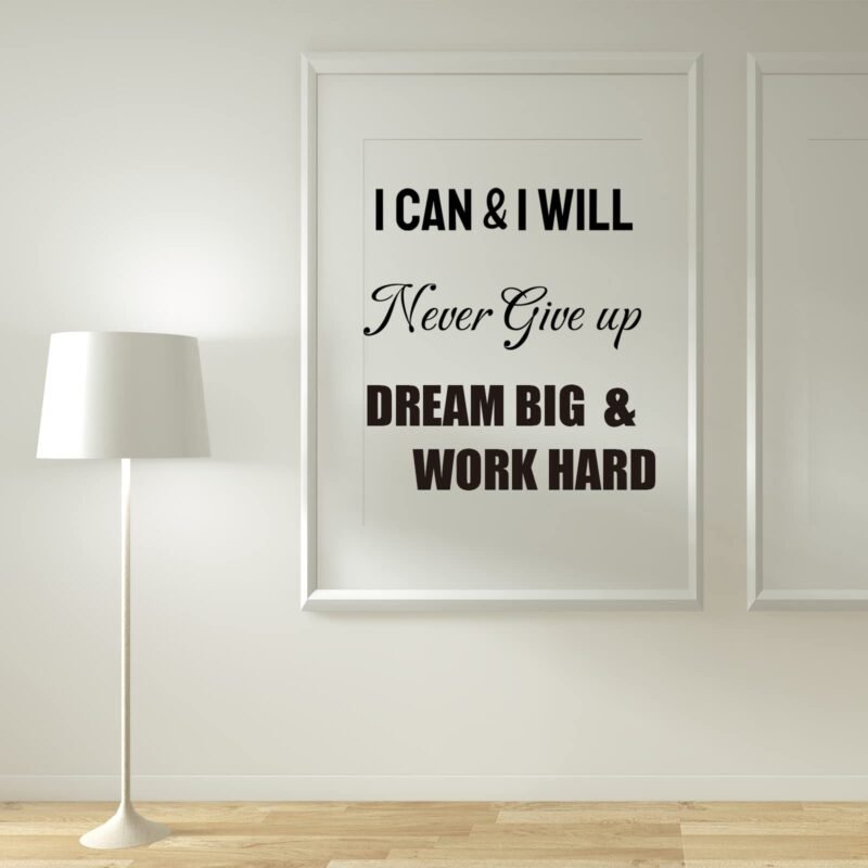 I Can I Will Never Give Up Inspirational Wall Stickers