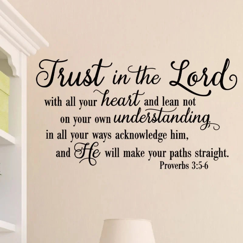 Trust in The Lord with All Your Heart Bible Quotes Wall Stickers