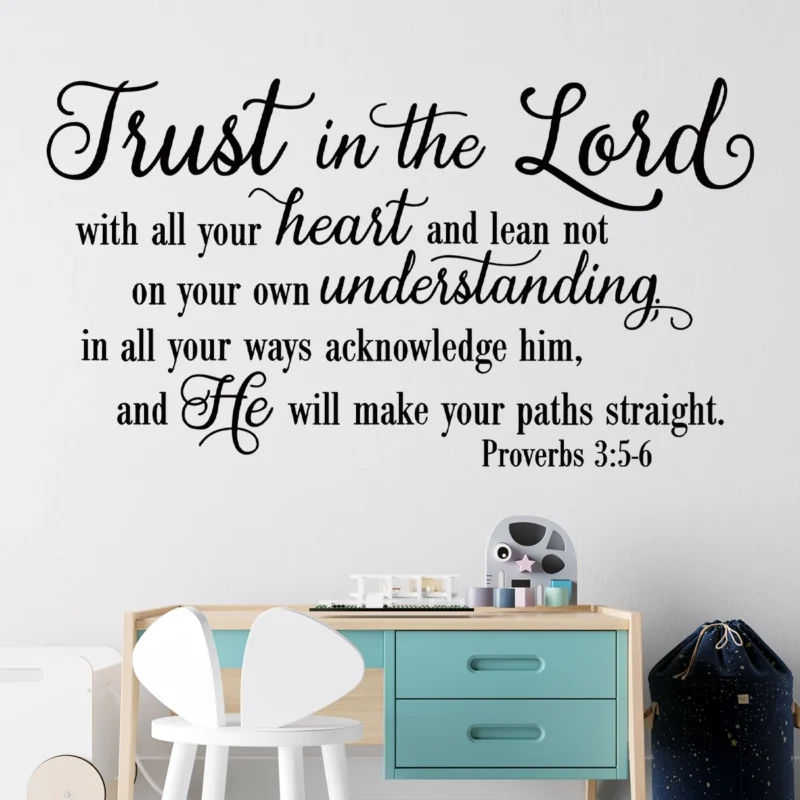 Trust in The Lord with All Your Heart Bible Quotes Wall Stickers