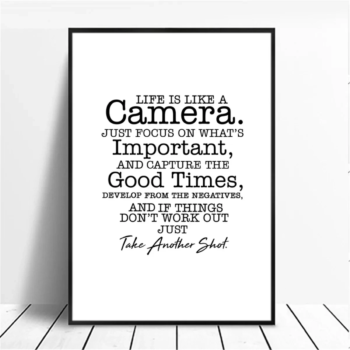 Life Is Like A Camera Just Focus On What Is Important Spiritual Quotes