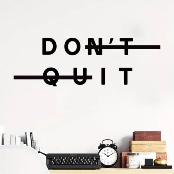 Don’t Quit Inspirational Quotes